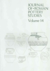 Image for Journal of Roman Pottery Studies Volume 14