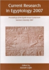 Image for Current research in Egyptology 2007  : proceedings of the eighth annual symposium