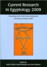 Image for Current research in Egyptology 2009  : proceedings of the tenth annual symposium, University of Liverpool 2009