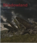 Image for shadowland  : Wales 3000-1500 BC