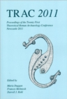 Image for TRAC 2011  : proceedings of the twenty-first annual Theoretical Roman Archaeology Conference