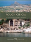Image for Rough Cilicia  : new historical and archaeological approaches