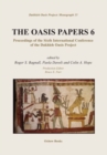 Image for The Oasis Papers 6 : Proceedings of the Sixth International Conference of the Dakhleh Oasis Project
