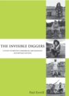 Image for The invisible diggers: a study of British commercial archaeology : no. 1