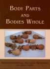 Image for Body parts and bodies whole : 4