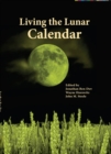 Image for Living the lunar calendar