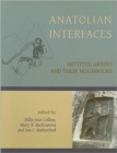 Image for Anatolian Interfaces