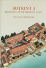 Image for Butrint 3  : excavations at the triconch palace