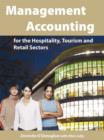 Image for Management Accounting for the Hospitality, Tourism and Retail Sectors