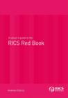 Image for A Valuer&#39;s Guide to the RICS Red Book