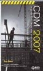Image for CDM 2007: a guide for clients and their advisors