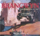 Image for Frank Brangwyn RA 1867-1956 : Casgliad Bangor / the Bangor Collection