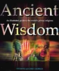 Image for Ancient wisdom  : earth traditions in the twenty-first century