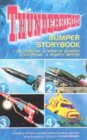 Image for Thunderbirds bumper storybook : &quot;The Uninvited&quot;, &quot;Brink of Disaster&quot;, &quot;Sun Probe&quot;, &quot;Atlantic Inferno&quot;