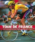 Image for Tour de France  : the illustrated centenary history