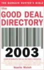 Image for The good deal directory, 2003