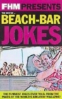 Image for FHM presents the best of beach bar jokes