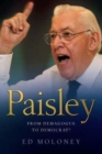 Image for Paisley : From Demagogue to Democrat?