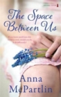 Image for The Space Between Us