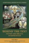 Image for &quot;Behind&quot; the Text? : History and Biblical Interpretation