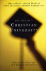 Image for The Idea of a Christian University