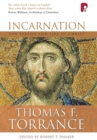 Image for Incarnation: The Person and Life of Christ