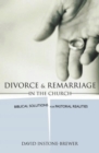 Image for Divorce and Remarriage in the Church