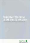 Image for Child maltreatment in the United Kingdom  : a study of the prevalence of child abuse and neglect