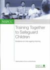 Image for Training Together to Safeguard Children