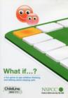 Image for What If - ? : a Fun Game to Get Children Thinking and Talking About Staying Safe