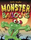 Image for Lets Make Monster Balloons