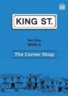 Image for The Corner Shop : Set 1: Book 6