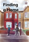 Image for Finding a home