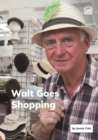 Image for Walt Goes Shopping