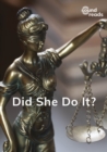 Image for Did she do it?