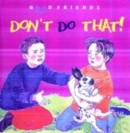 Image for Don&#39;t Do That
