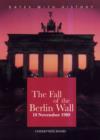 Image for The fall of the Berlin Wall  : 10 November 1989