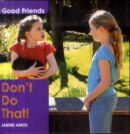 Image for Don&#39;t Do That!