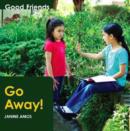 Image for Go Away!