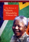 Image for The release of Nelson Mandela  : 11 February 1990