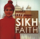 Image for My Sikh faith