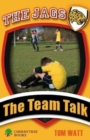 Image for The team talk