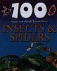 Image for 100 things you should know about insects &amp; spiders