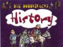 Image for Big Bubblefacts History