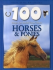Image for 100 Things You Should Know About Horses and Ponies