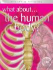 Image for What about the human body?
