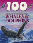 Image for 100 things you should know about whales &amp; dolphins