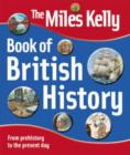 Image for The Miles Kelly Book of British History