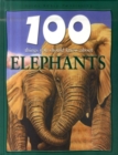 Image for 100 things you should know about elephants