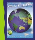 Image for Atlas  : a view to the world